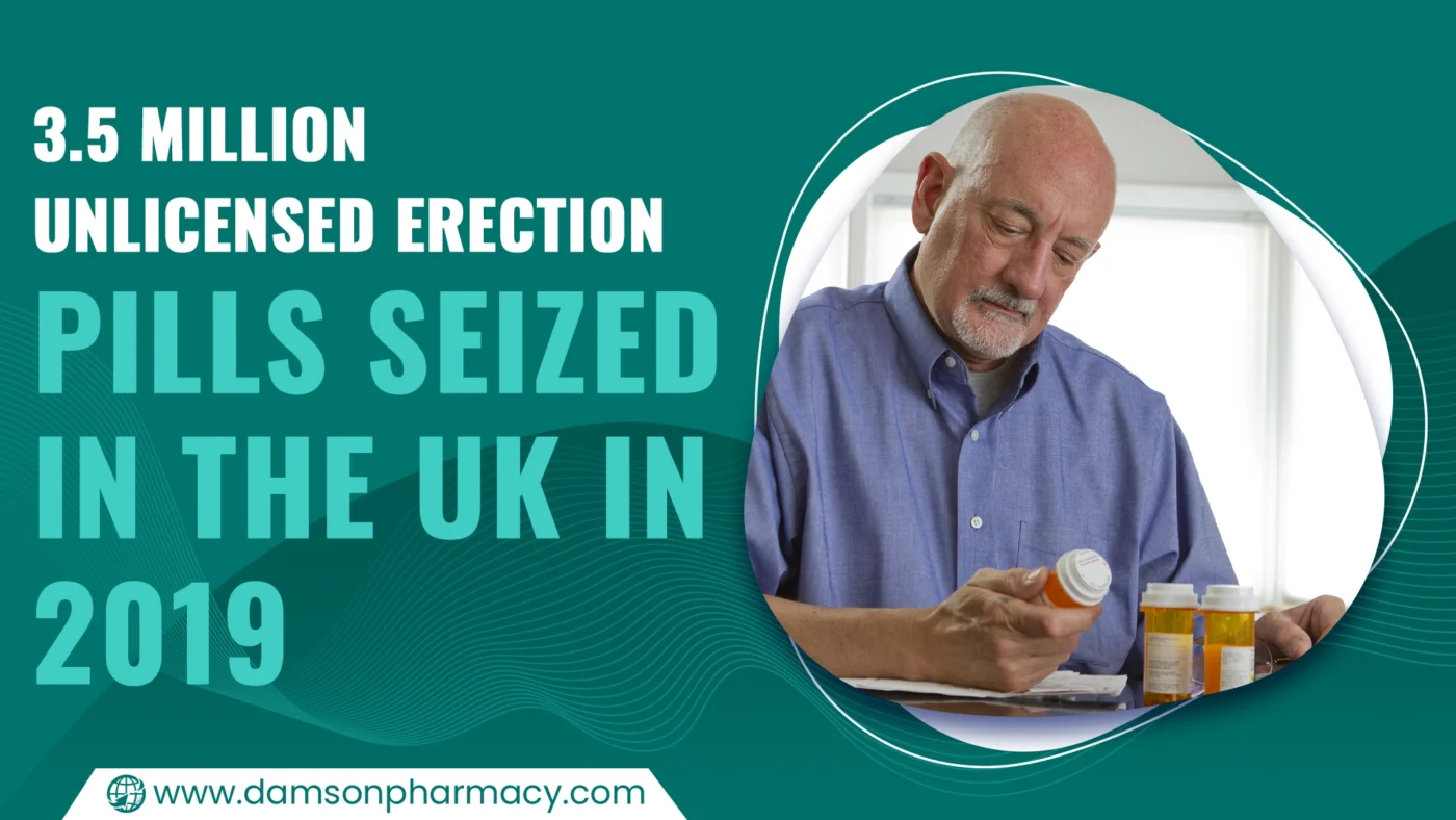 3.5 Million Unlicensed Erection Pills Seized in the UK in 2019 3.5 Million Unlicensed Erection Pills Seized in the UK in 2019