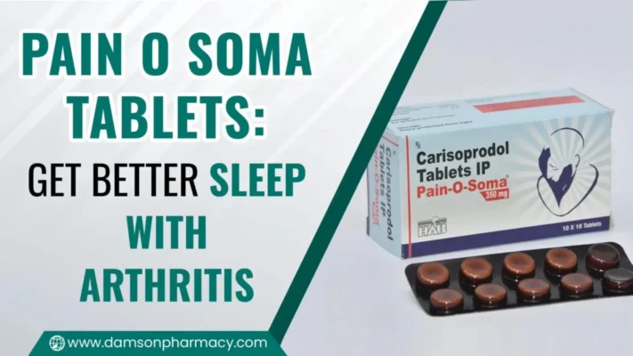 Pain O Soma Tablets: Get Better Sleep With Arthritis Pain O Soma Tablets Get Better Sleep With Arthritis