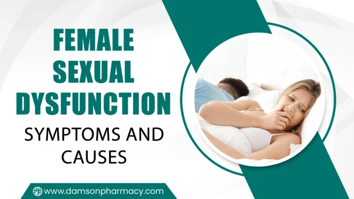 Female Sexual Dysfunction - Symptoms and Causes