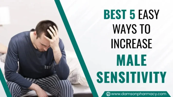 Best 5 Easy Ways to Increase Male Sensitivity