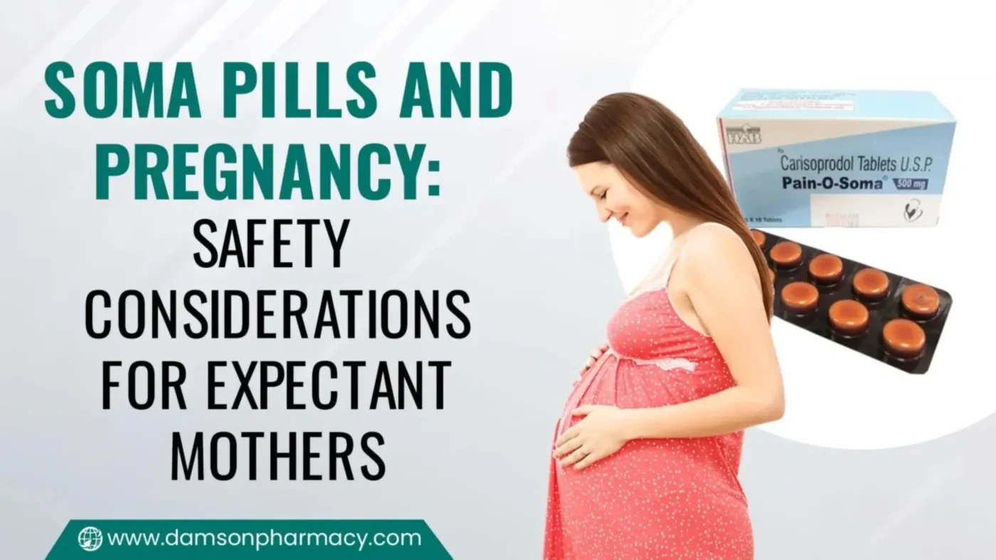 Soma Pills and Pregnancy: Safety Considerations for Expectant Mothers Soma Pills and Pregnancy Safety Considerations for Expectant Mothers