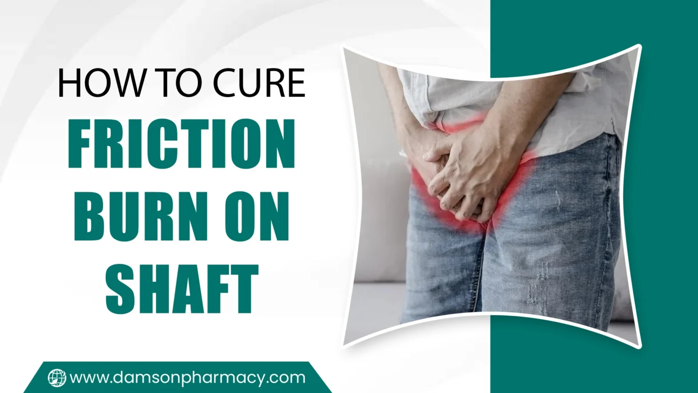 How to Cure Friction Burn on Shaft How to Cure Friction Burn on Shaft