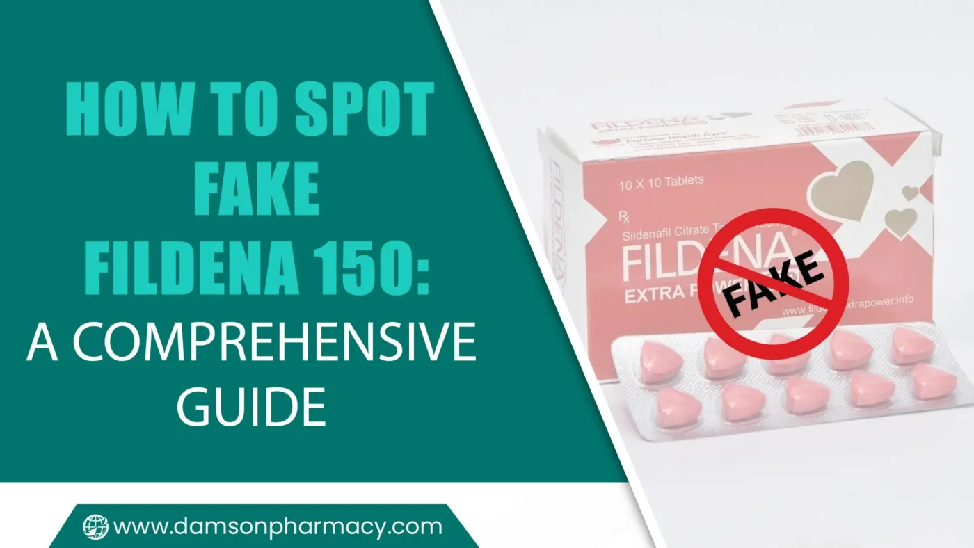 How to Spot Fake Fildena 150: A Comprehensive Guide How to Spot Fake Fildena 150 A Comprehensive Guide