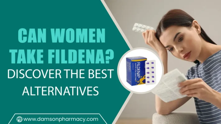 Can Women Take Fildena Discover the Best Alternatives