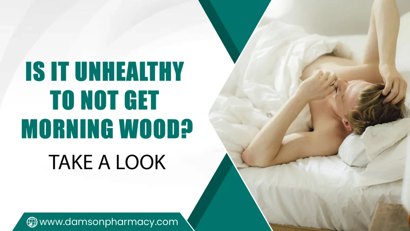 Is It Unhealthy to Not Get Morning Wood Take a Look