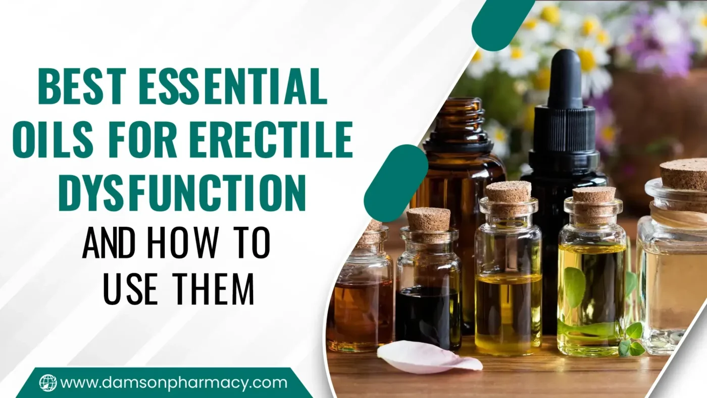 Best Essential Oils for Erectile Dysfunction