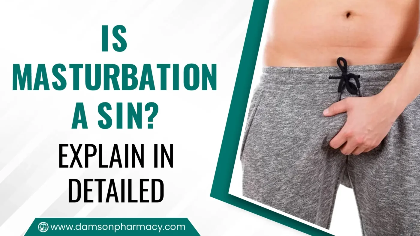 Is Masturbation a Sin? Explain in Detailed