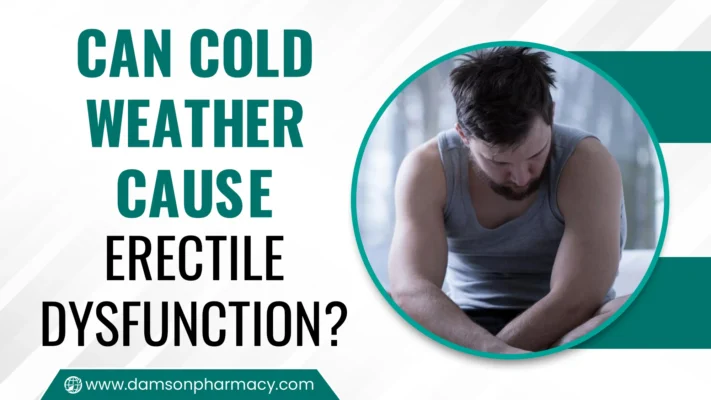 Can Cold Weather Cause Erectile Dysfunction?: Living in the UK