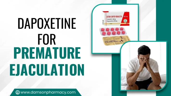Dapoxetine for Premature Ejaculation